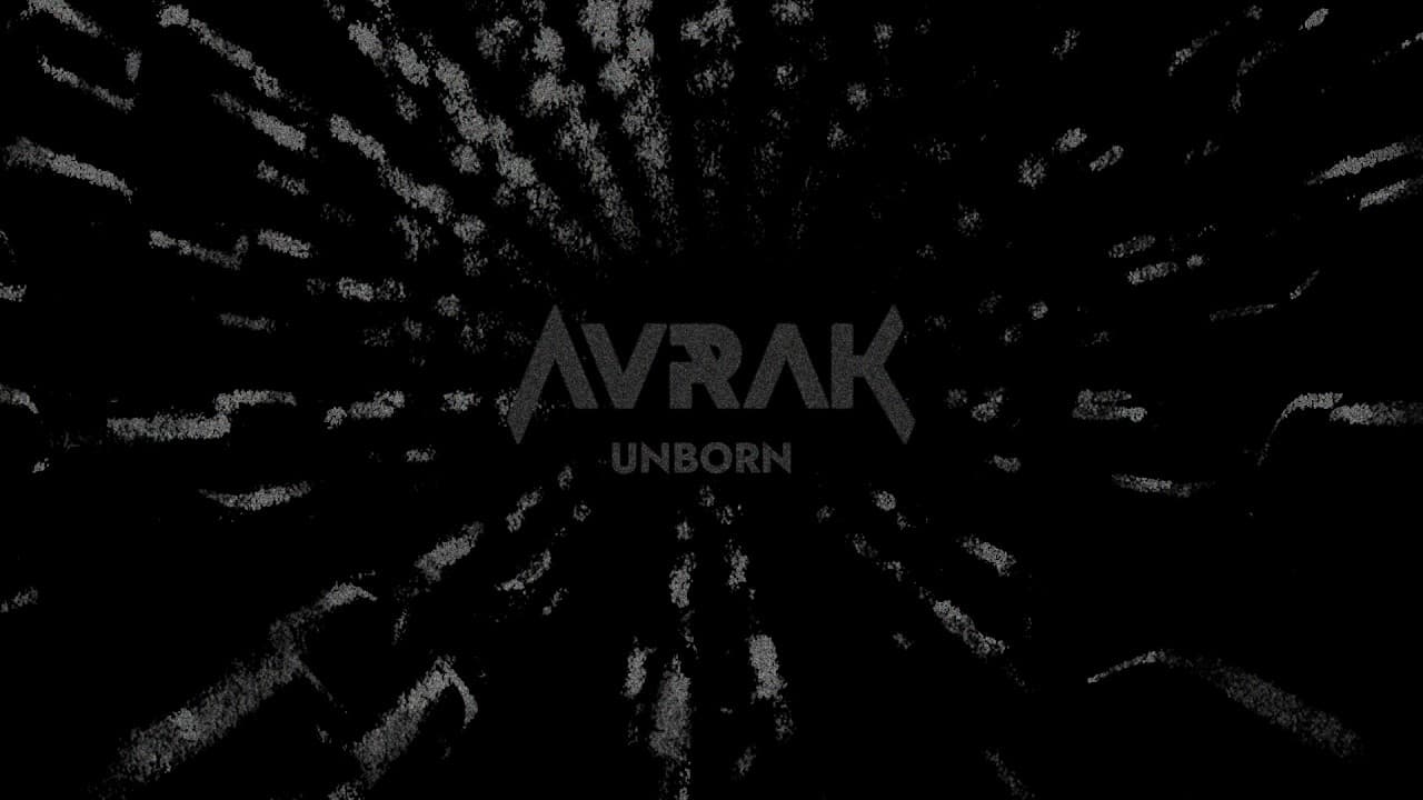 AVRAK  - Unborn - Official lyric video (taken from the album 'AVRAK')