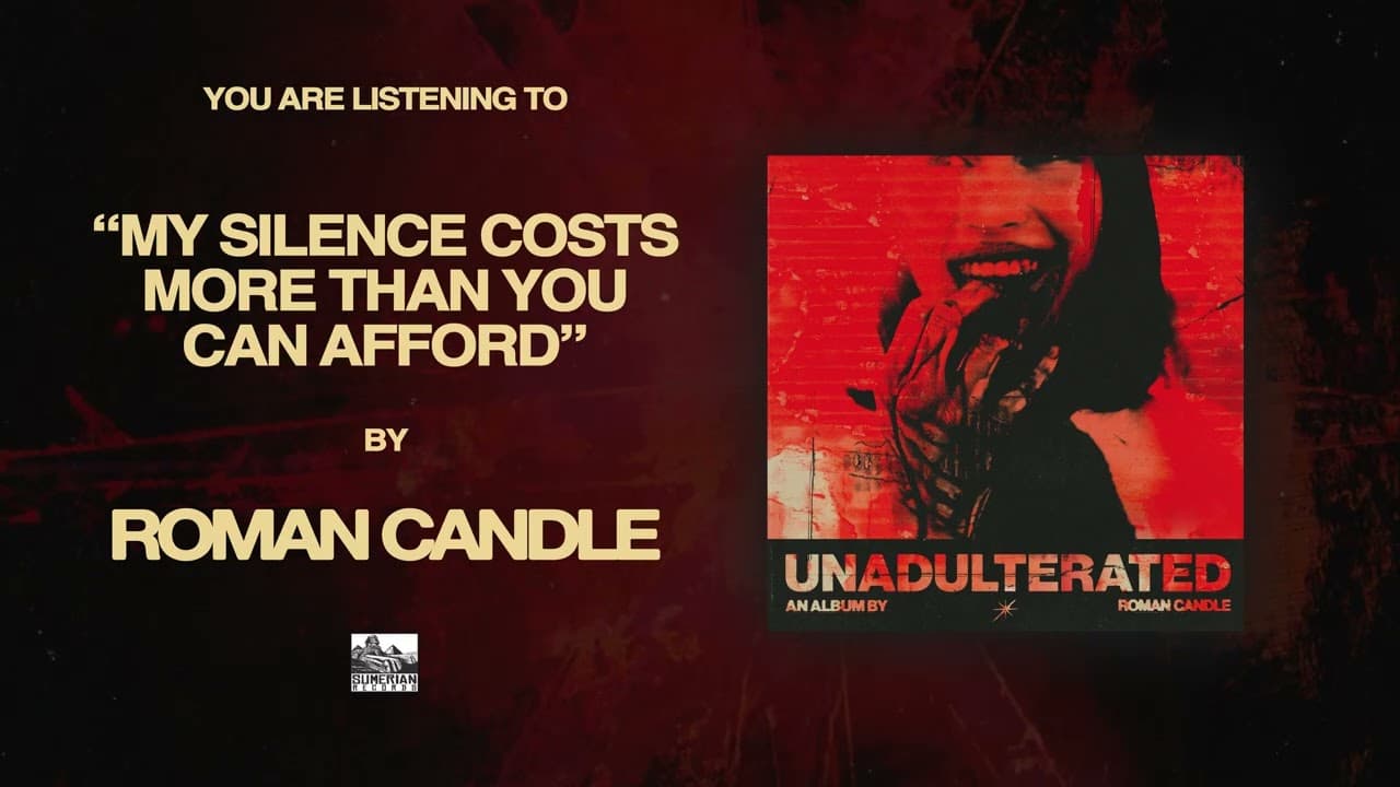 ROMAN CANDLE - My Silence Costs More Than You Can Afford (Official Audio)