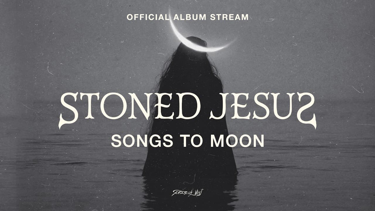 Stoned Jesus - Songs to Moon (Official Album Stream)
