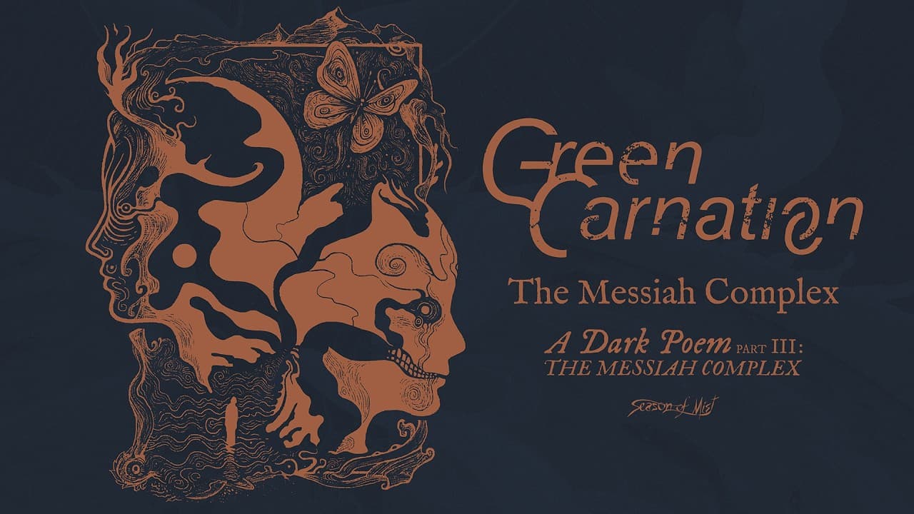 Green Carnation - The Messiah Complex (Official Audio)