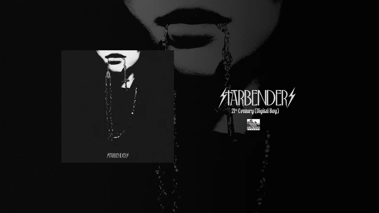 Starbenders - 21st Century Digital Boy