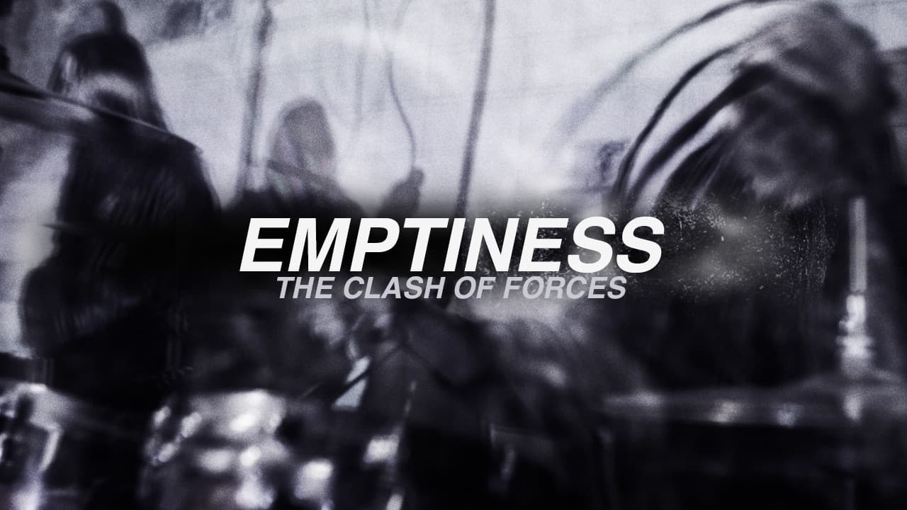 Emptiness - The Clash of Forces (Official Music Video)
