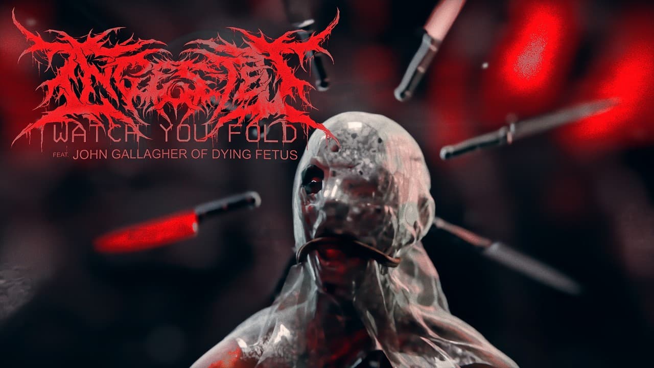 Ingested - Watch You Fold (Official Video)