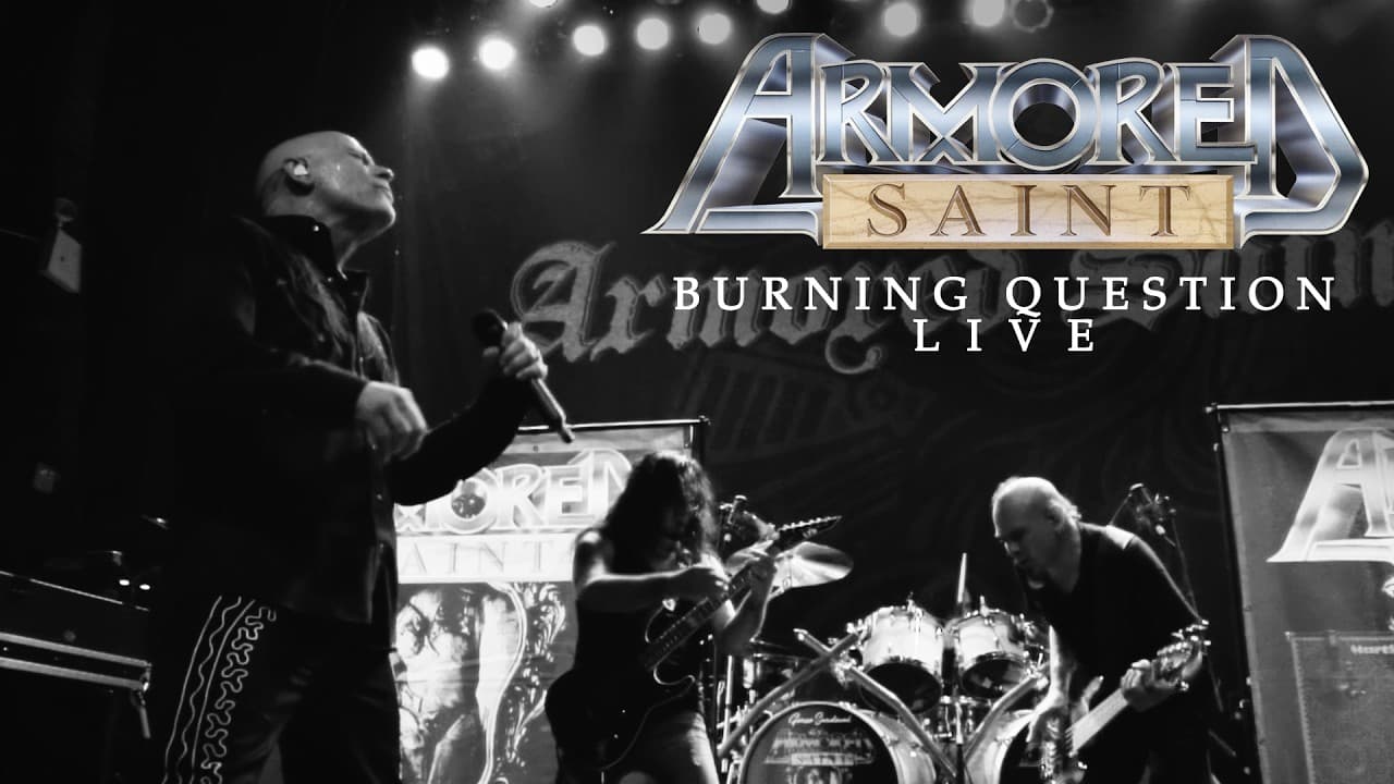Armored Saint: Burning Question - Live