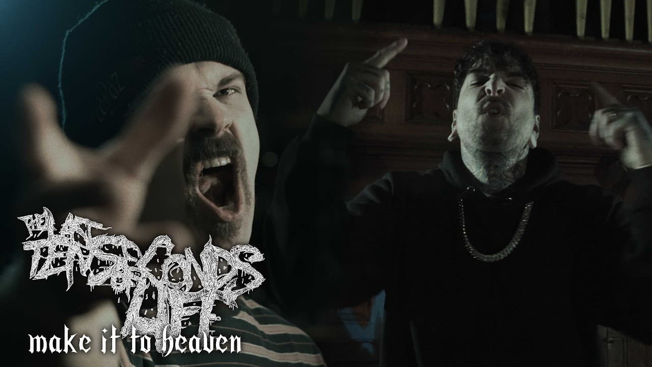 The Last Ten Seconds of Life - Make it to Heaven (feat. Signs of the Swarm) (Official Video)