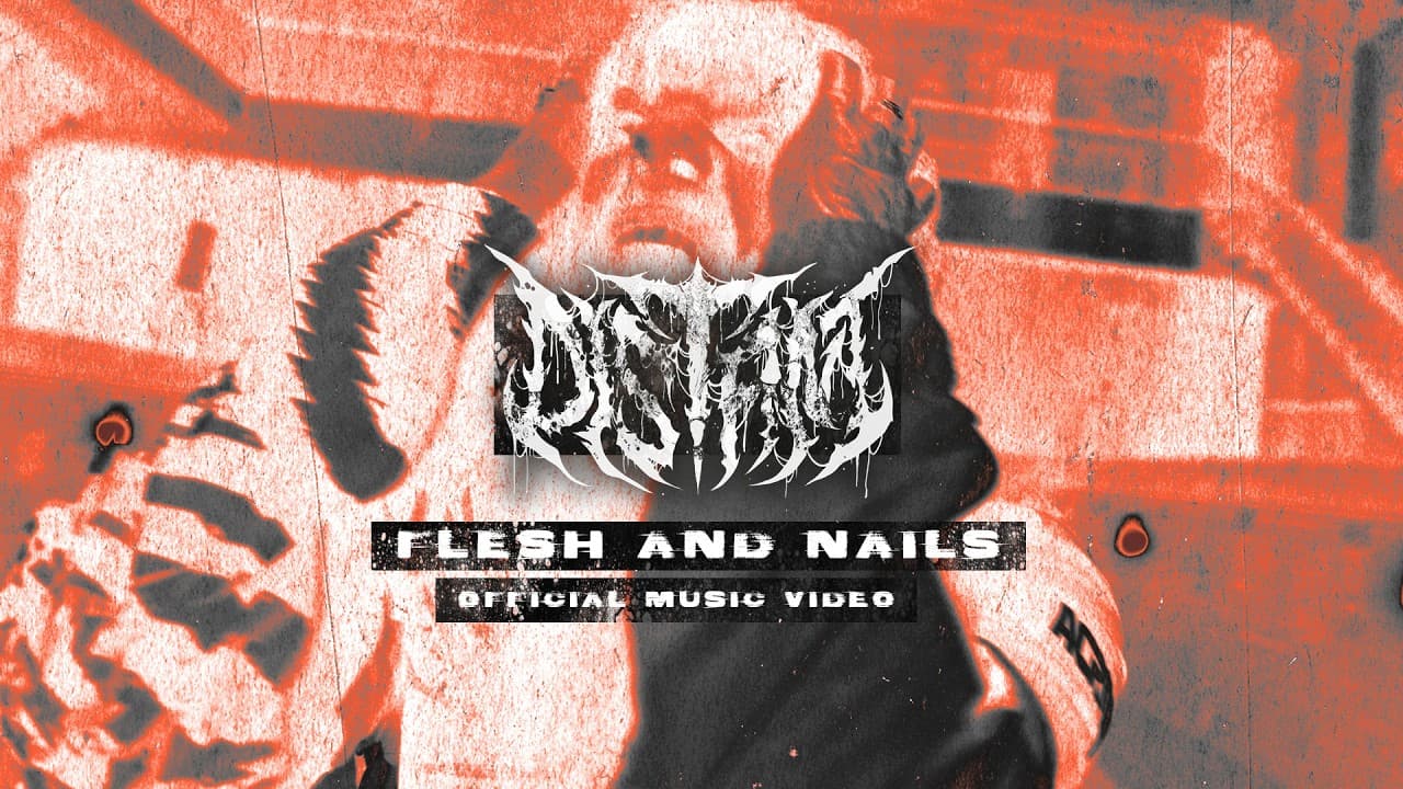 DISTANT - Flesh and Nails (feat. Kyle Medina) (OFFICIAL VIDEO)