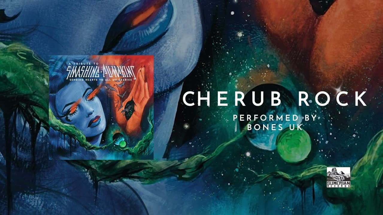 Bones UK - Cherub Rock (Official Audio)