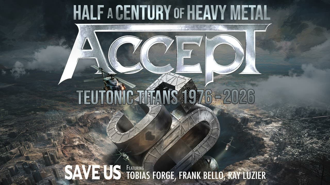 ACCEPT ft. Tobias Forge, Frank Bello, Ray Luzier - Save Us (Official Static Video) | Napalm Records