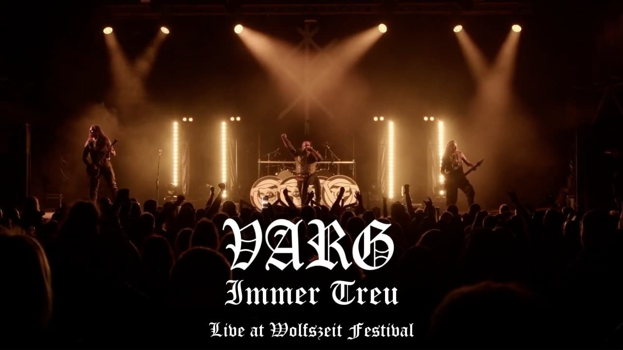 Varg - Immer Treu (Live At Wolfszeit Festival)