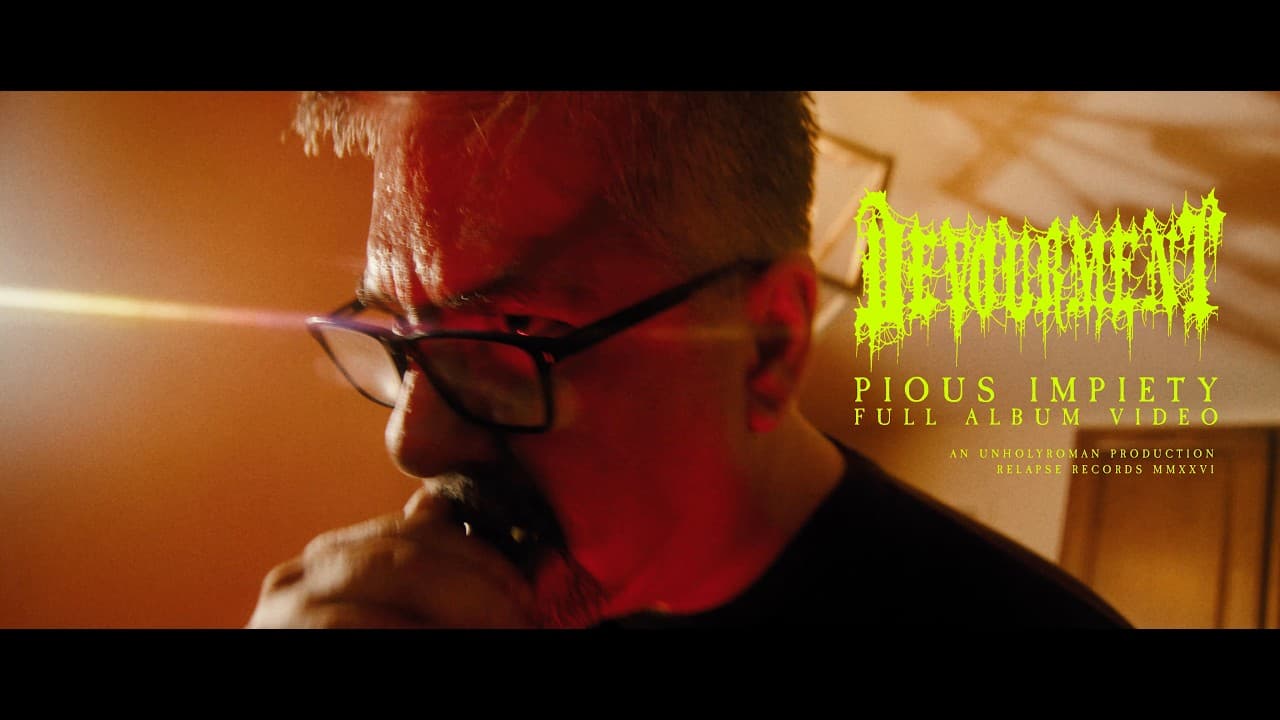 DEVOURMENT - Pious Impiety (Full EP Performance Video)