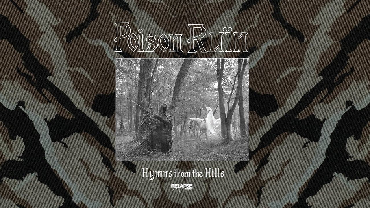 POISON RÜIN - Hymns from the Hills [FULL ALBUM STREAM]