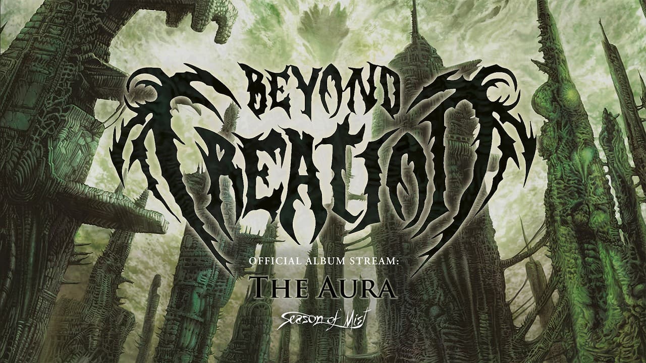 Beyond Creation - The Aura (Official Album Stream)