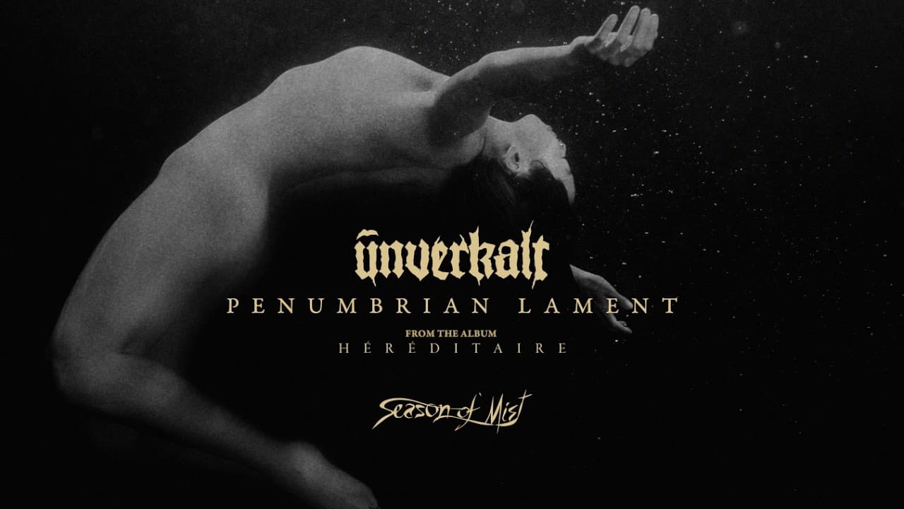 Unverkalt - Penumbrian Lament: Official Visualizer